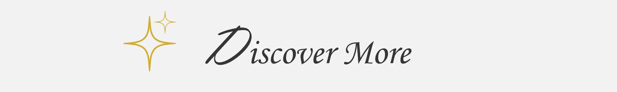 discover more